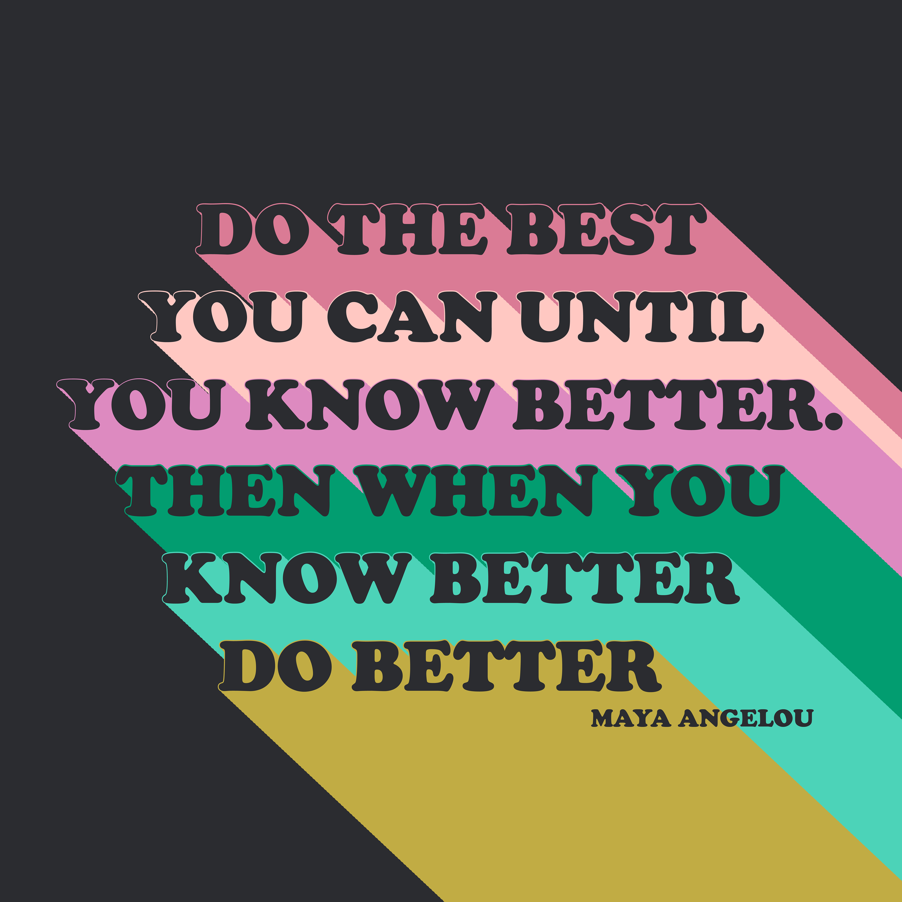 Do Better
