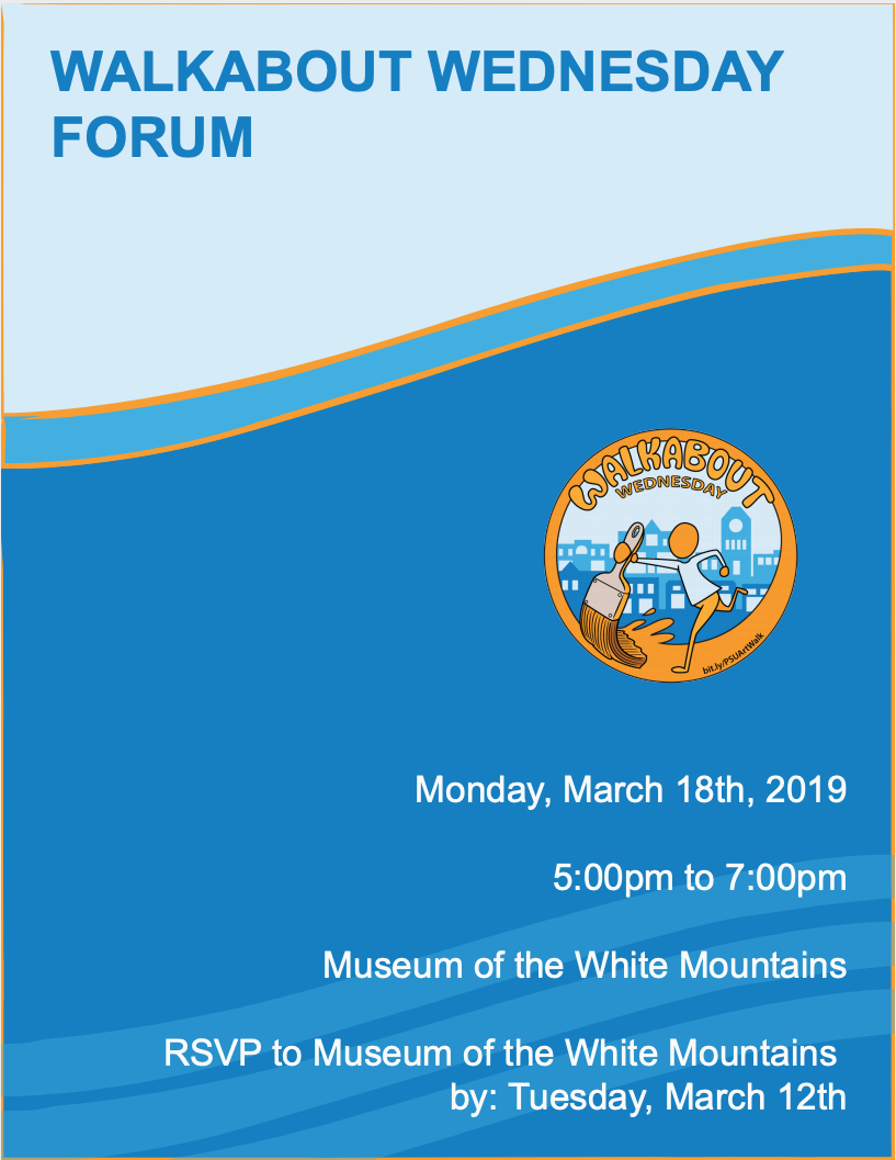 Museum of the White Mountains's Walkabout Wednesday forum flyer