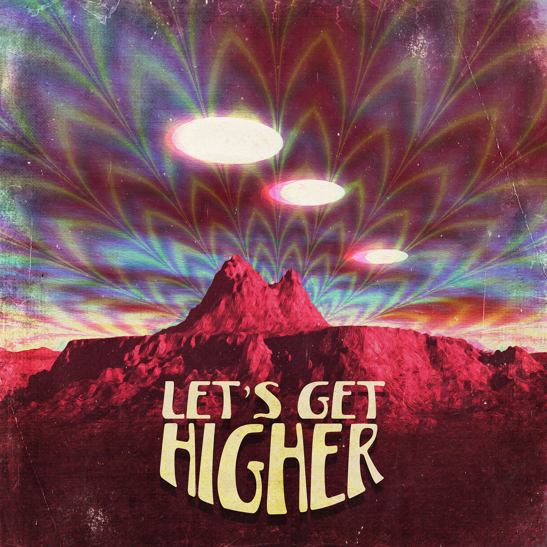 Let's Get Higher (2020)