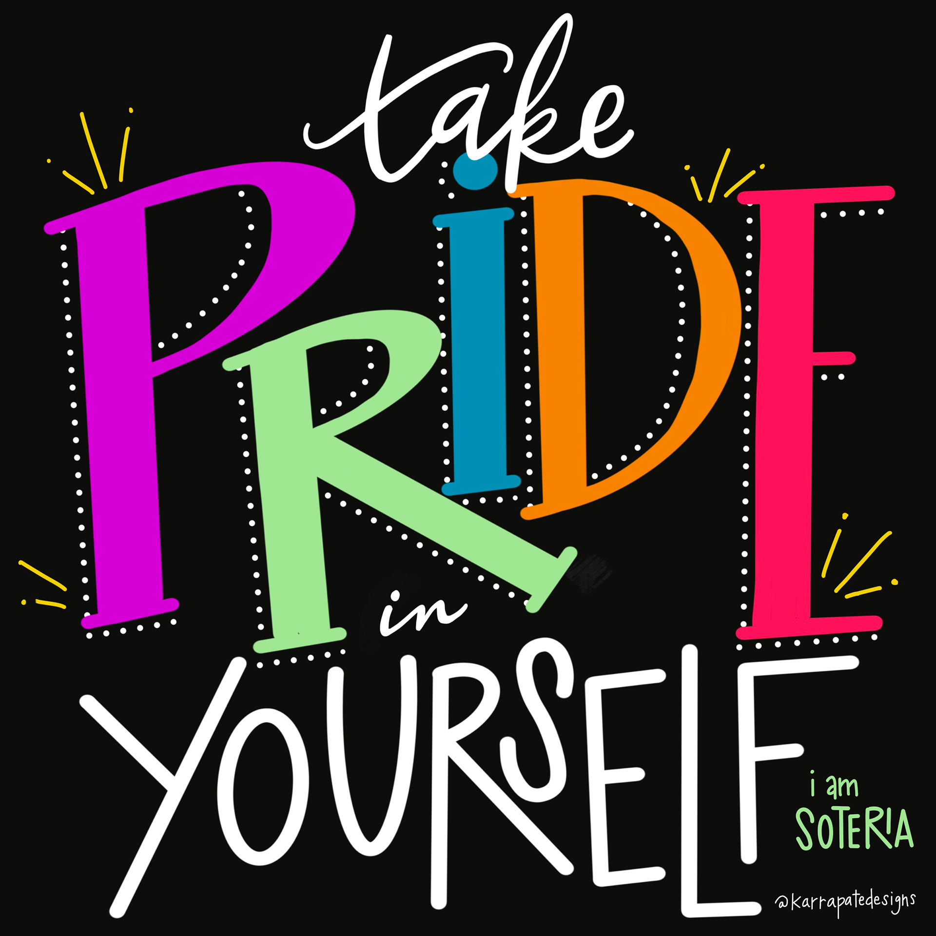 Hand Lettered Digital Artwork, collaboration with I AM SOTERIA