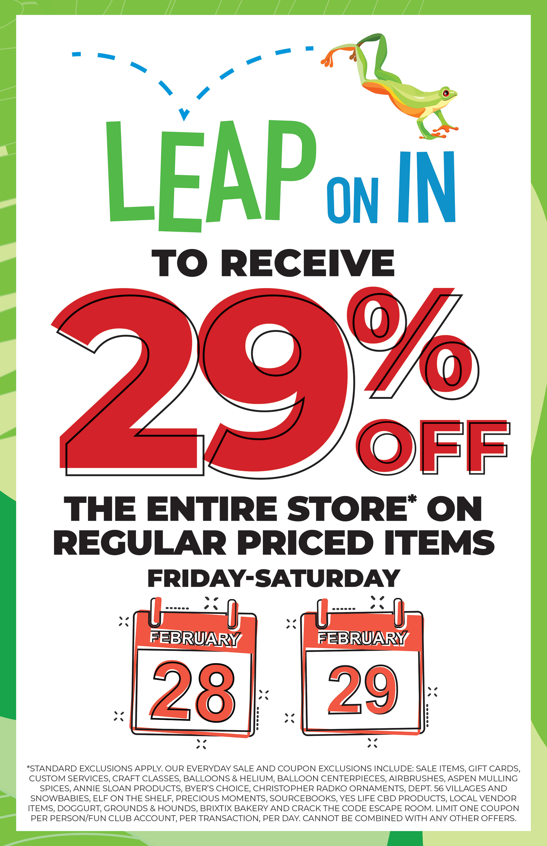 In-store signage ad for a leap-year themed sale at the end of February 2020.