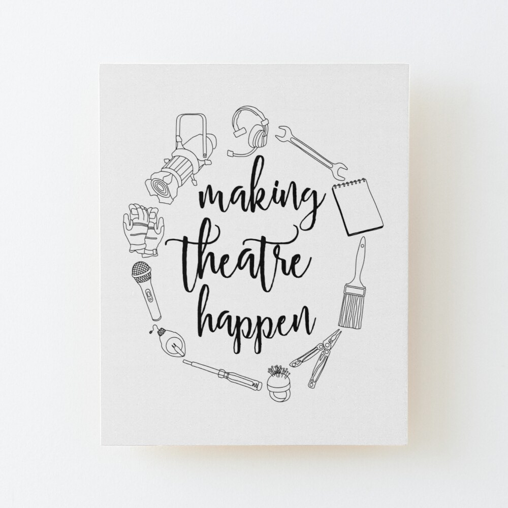 Making Theatre Happen