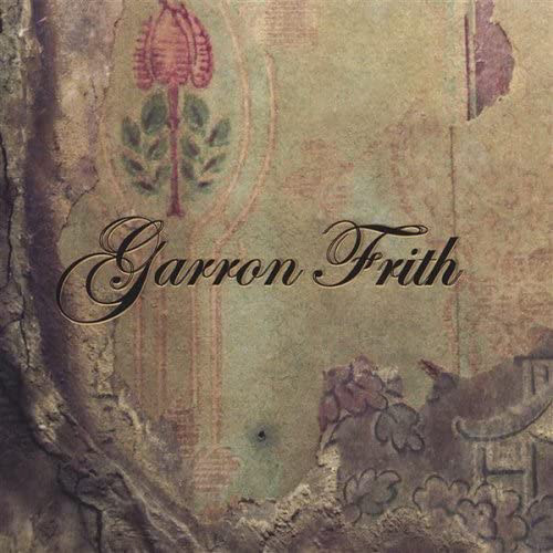 2007 - Garron Frith “Self Titled” Role : Producer / Engineer / Guitars / Mandolin / Lap Steel / Banjo (Ravine Records)