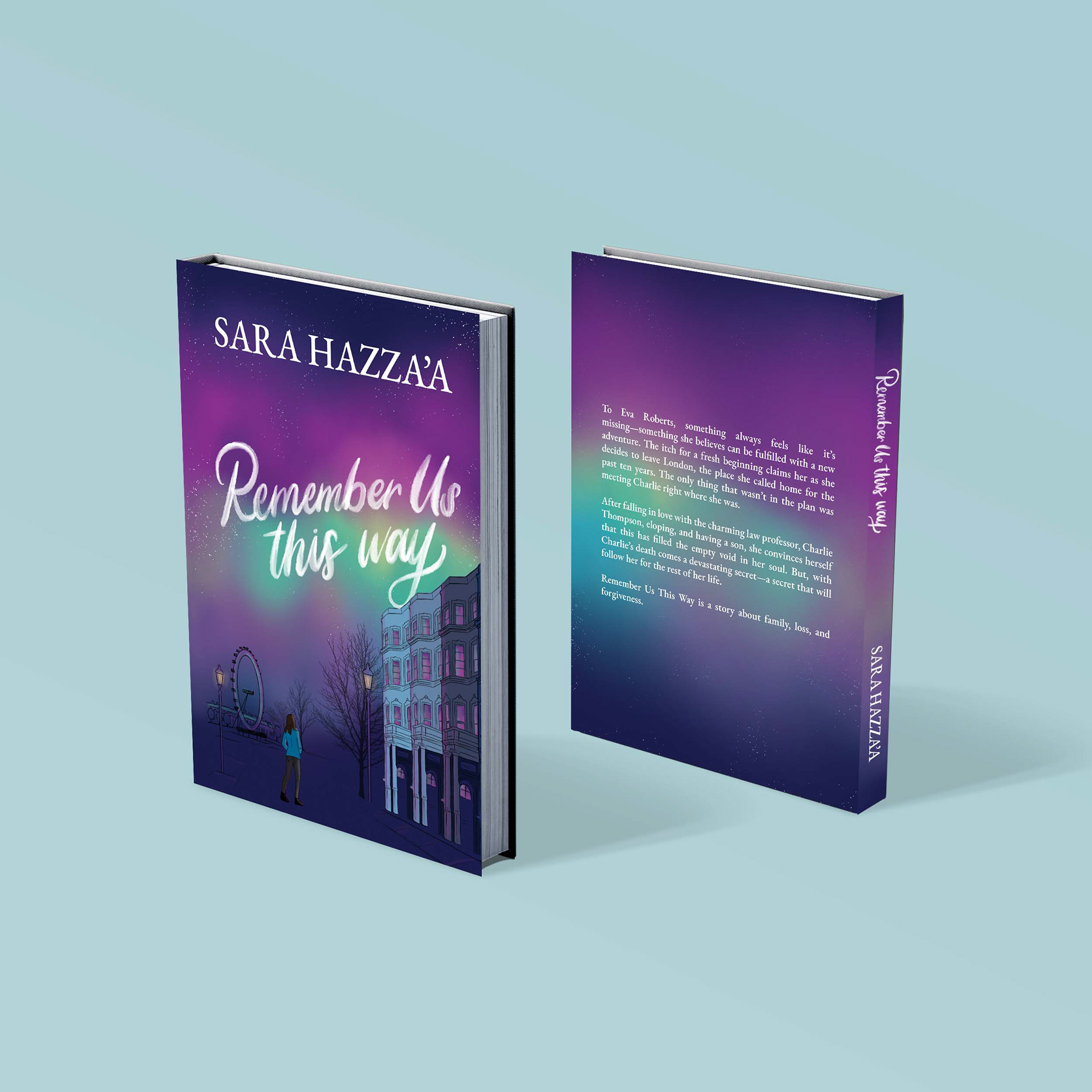 Remember Us this Way by Sara Hazza'a